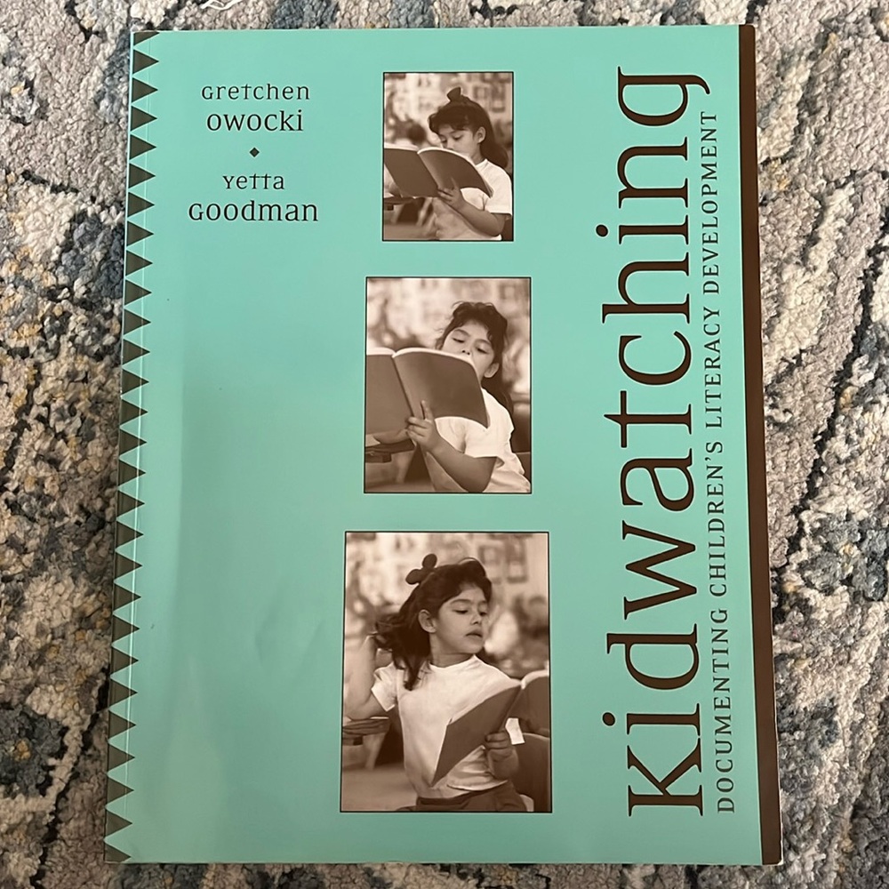 📕 3/$15 Kidwatching Documenting Children’s Literacy development Textbook